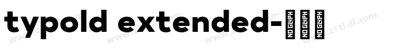 typold extended字体转换